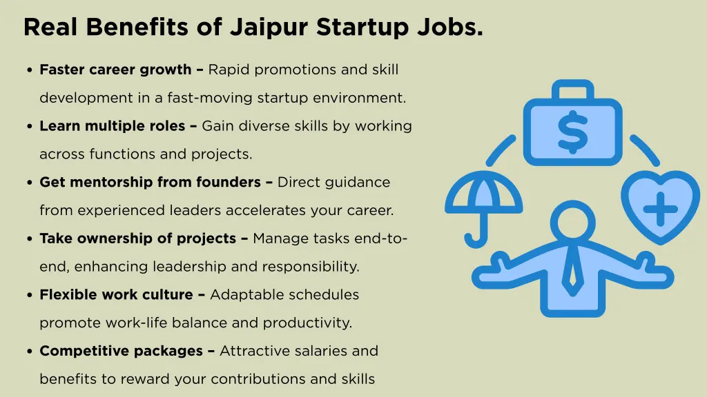 real benefits of jaipur startup jobs