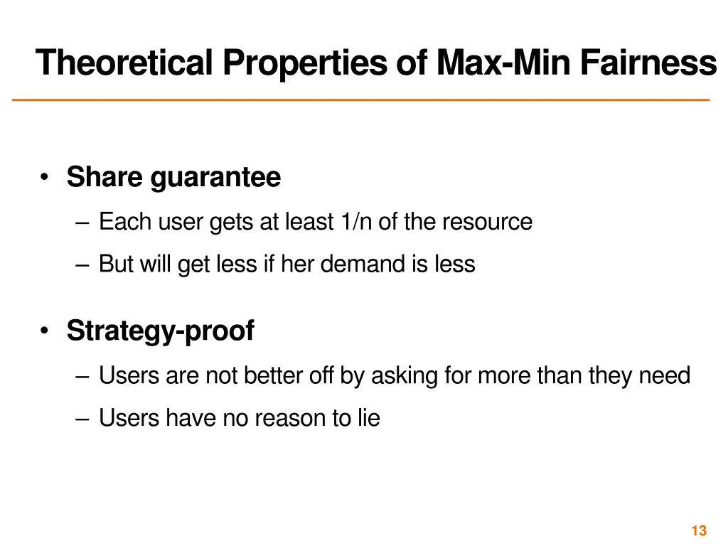 theoretical properties of max min fairness