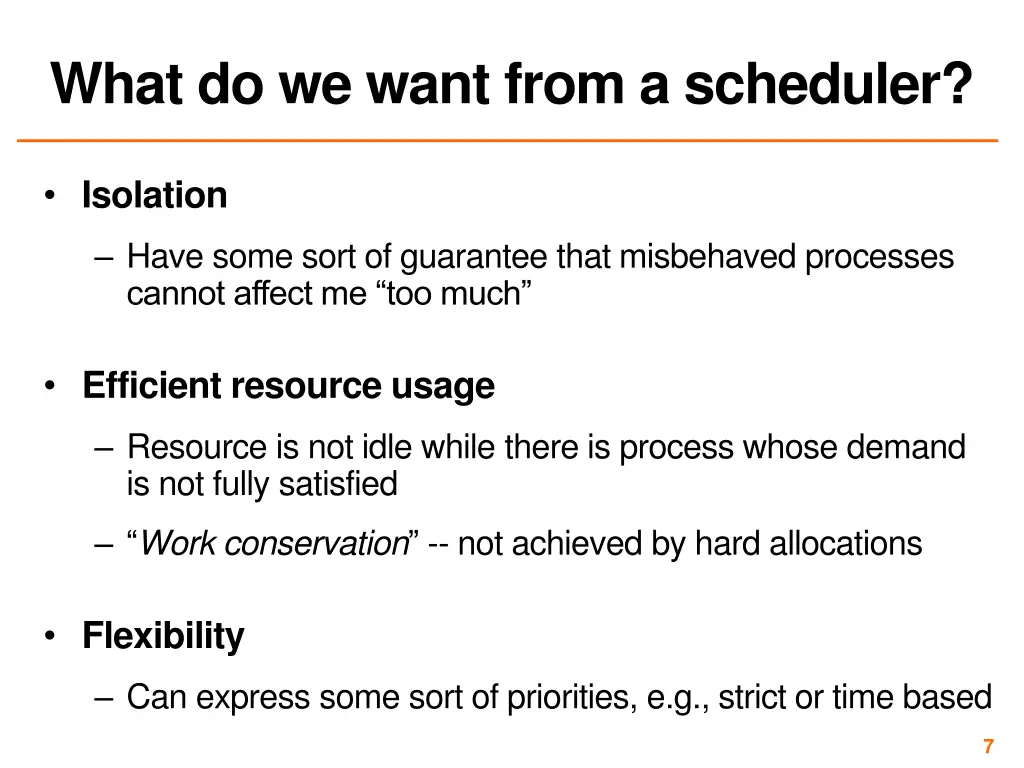 what do we want from a scheduler