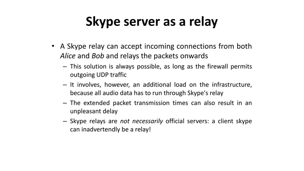 skype server as a relay