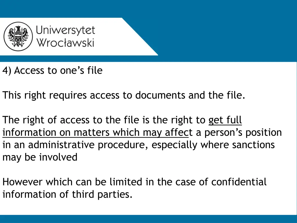 4 access to one s file