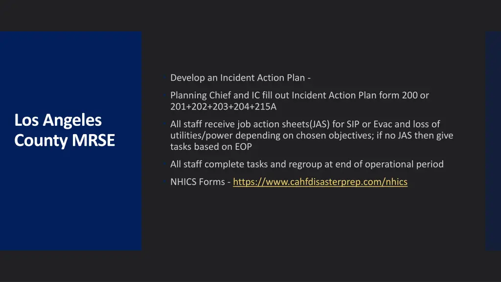 develop an incident action plan