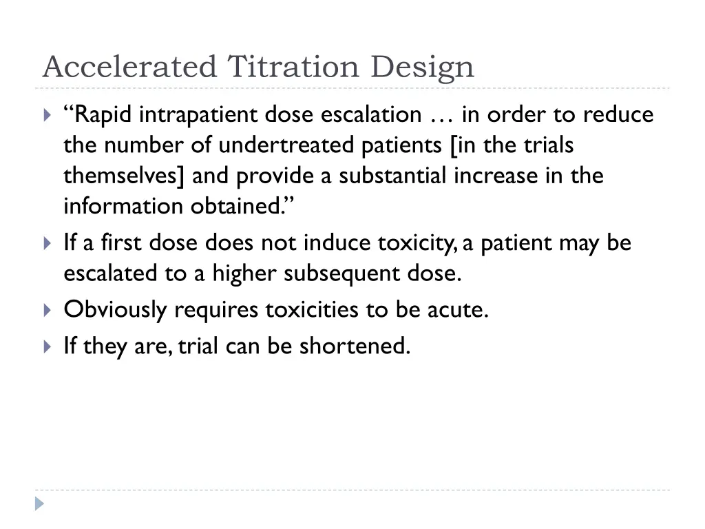 accelerated titration design