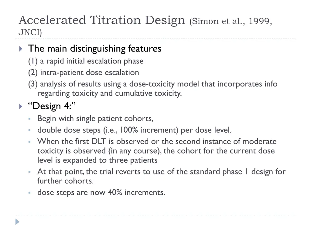 accelerated titration design simon et al 1999 jnci