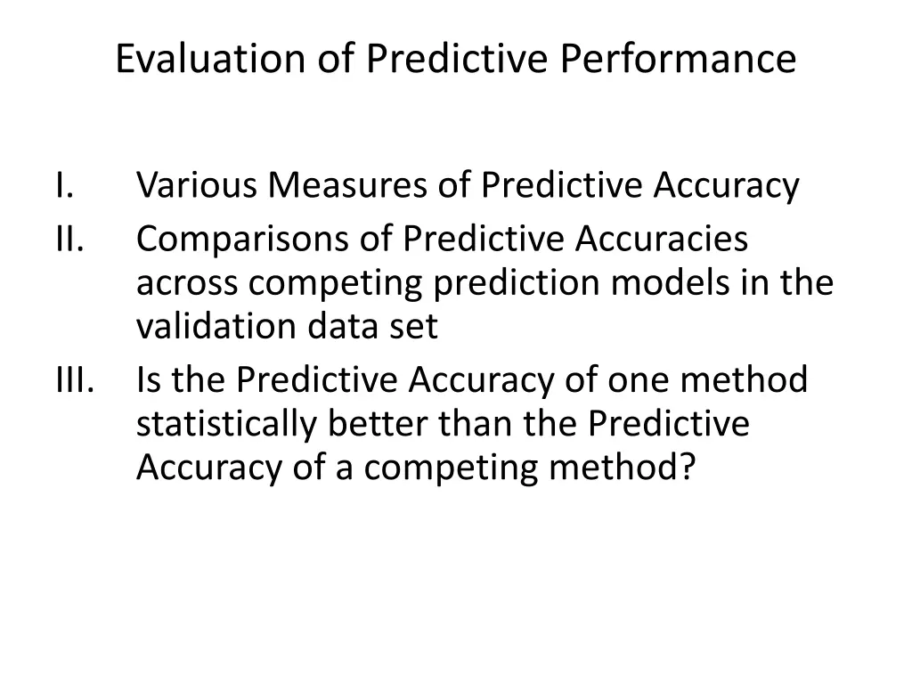 evaluation of predictive performance