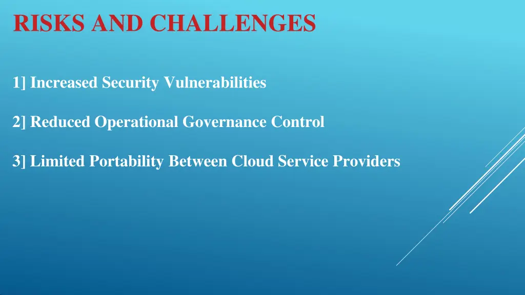 risks and challenges
