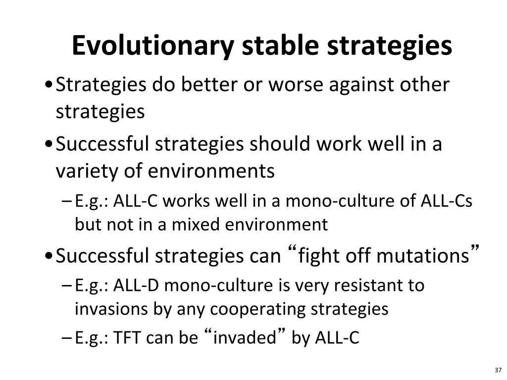 evolutionary stable strategies
