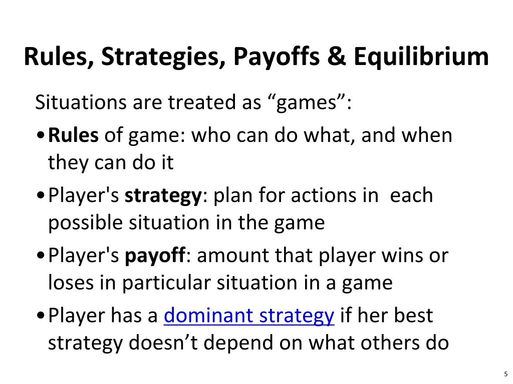rules strategies payoffs equilibrium