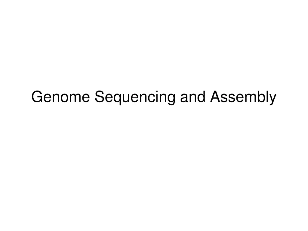 genome sequencing and assembly