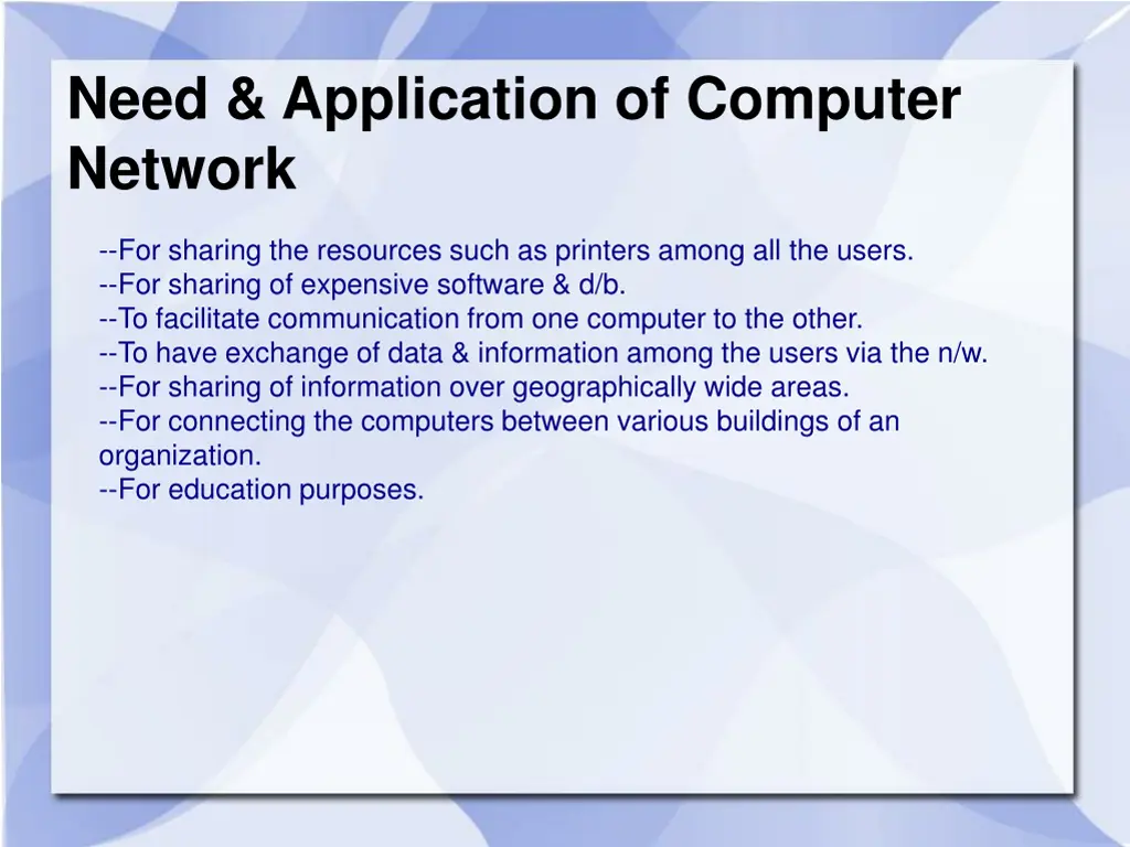 need application of computer network