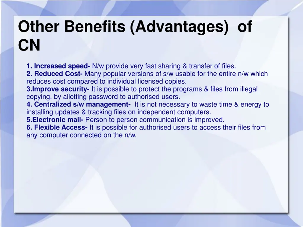 other benefits advantages of cn