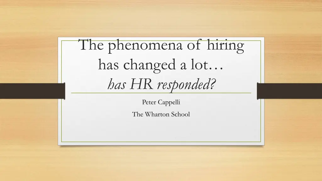 the phenomena of hiring has changed