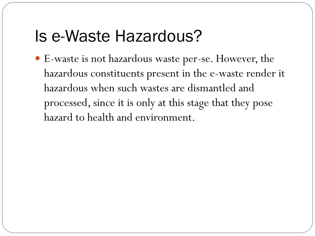 is e waste hazardous
