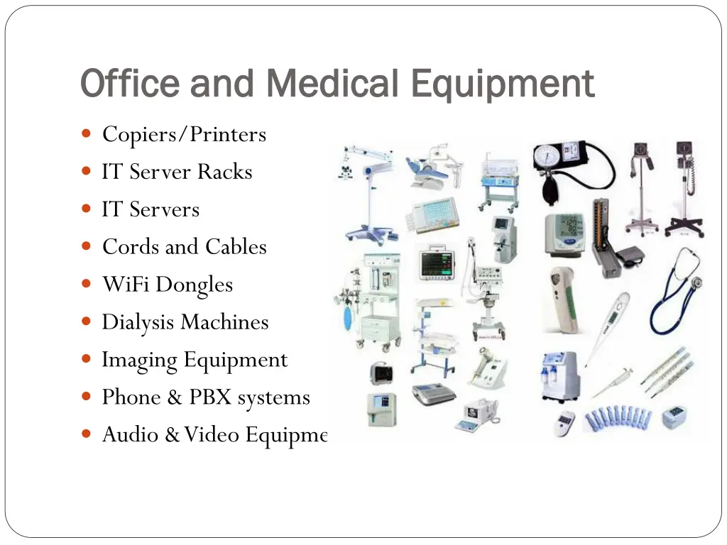 office and medical office and medical equipment