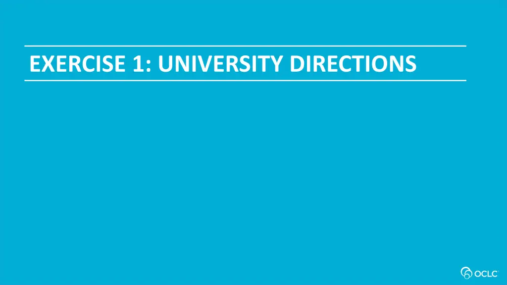 exercise 1 university directions