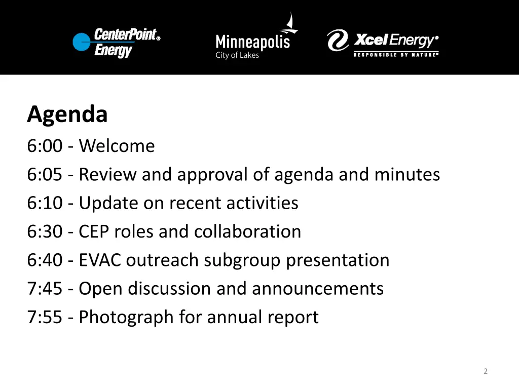 agenda 6 00 welcome 6 05 review and approval
