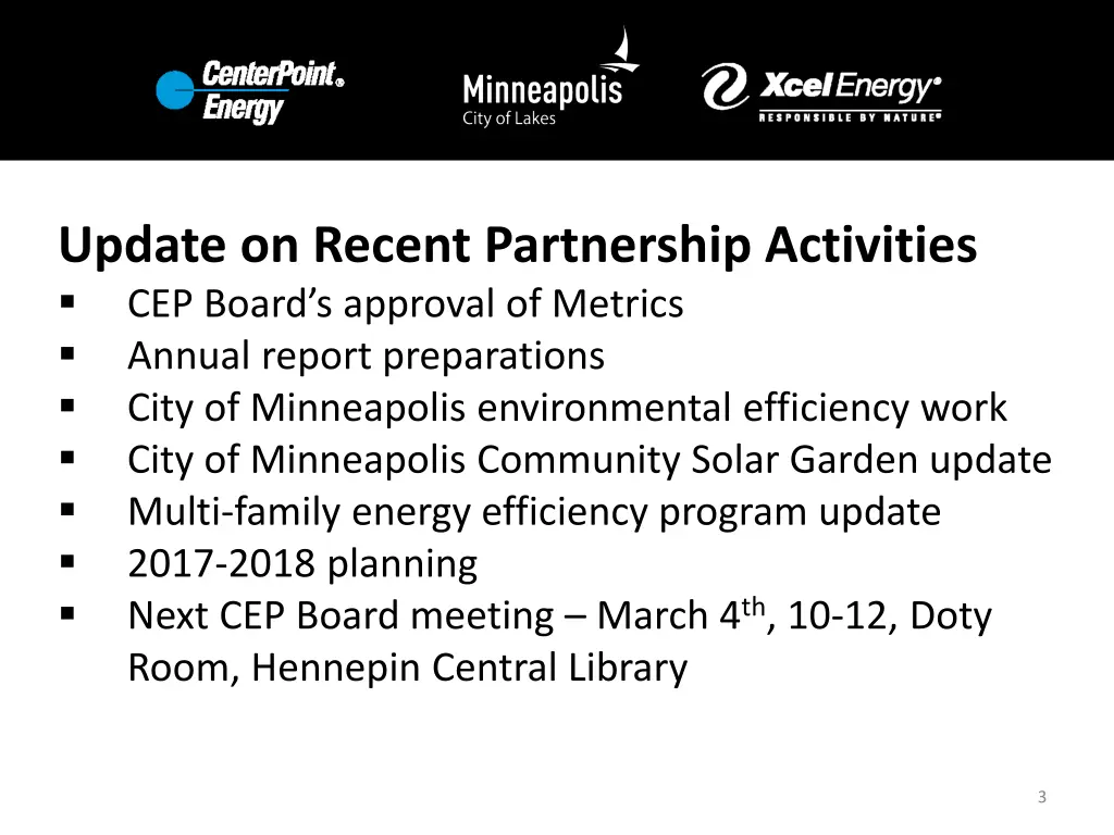 update on recent partnership activities cep board