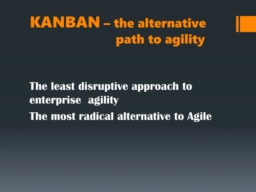 kanban the alternative path to agility