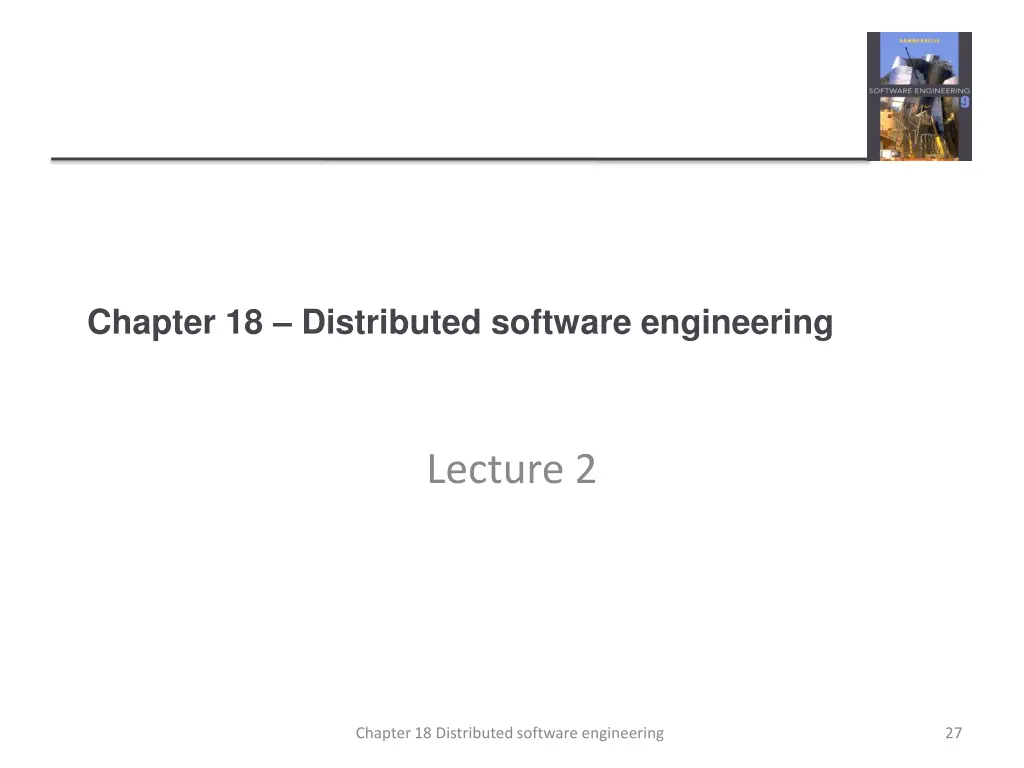 chapter 18 distributed software engineering 1