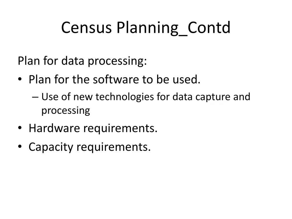 census planning contd 2