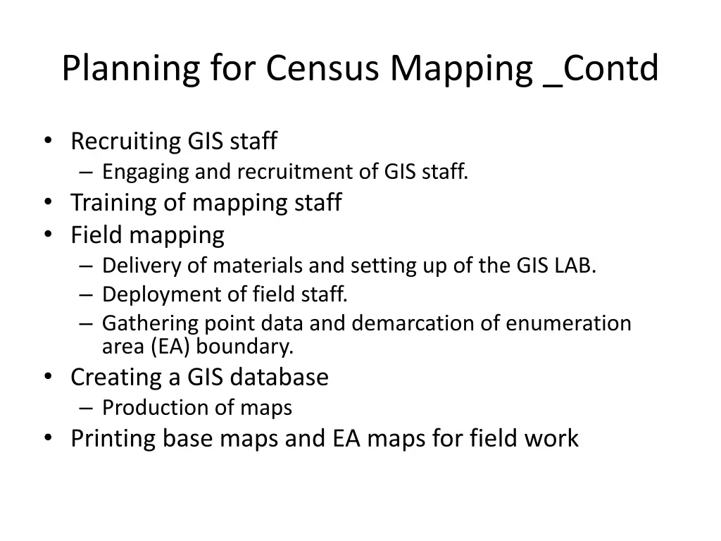 planning for census mapping contd