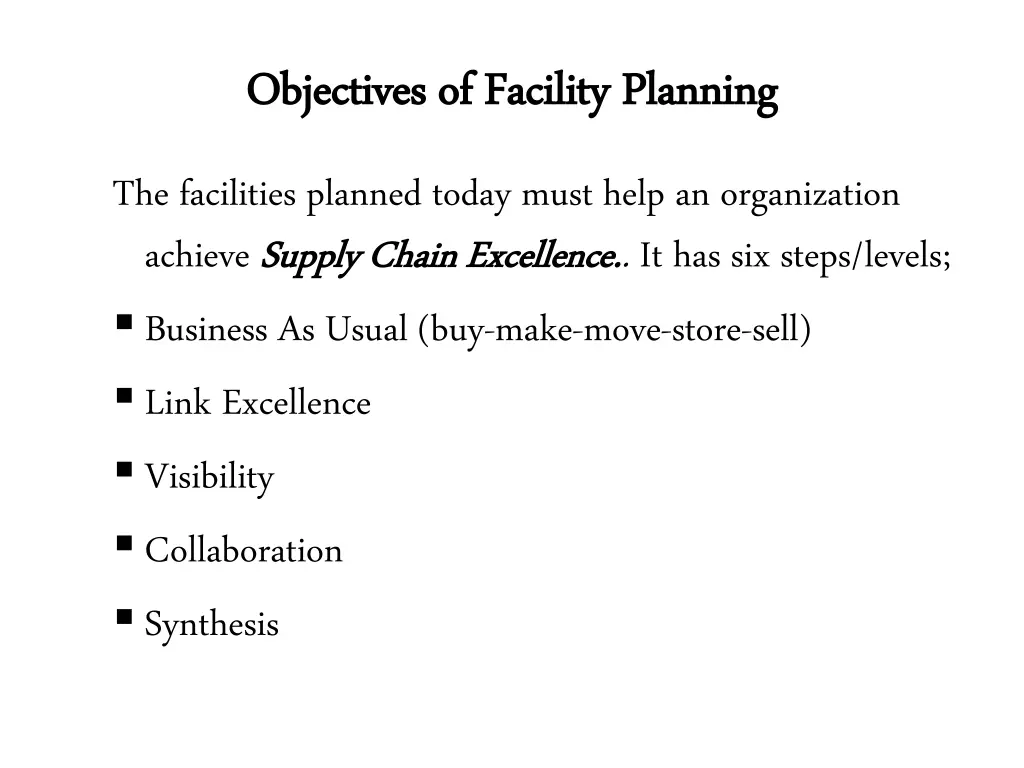objectives of facility planning objectives