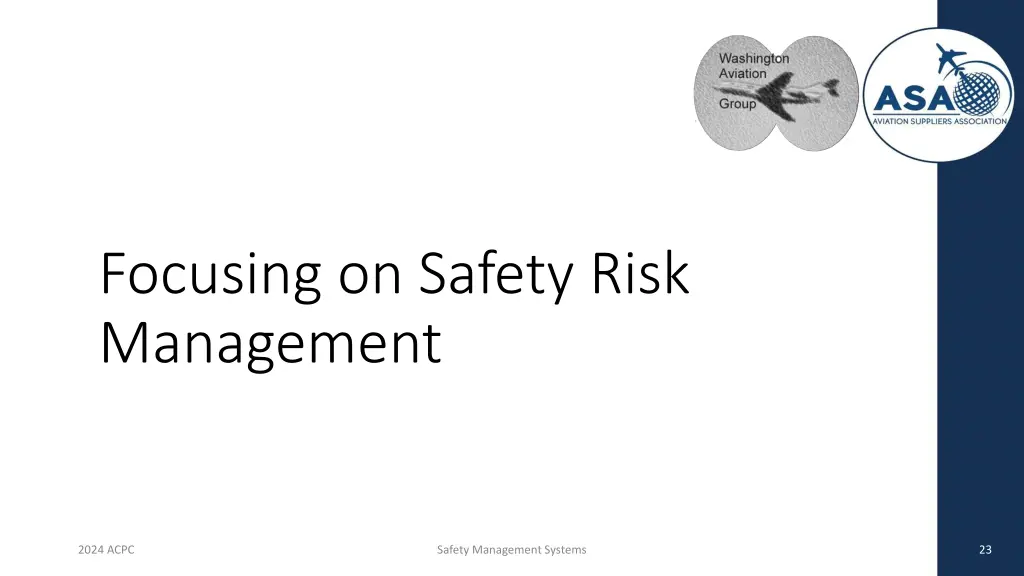 focusing on safety risk management