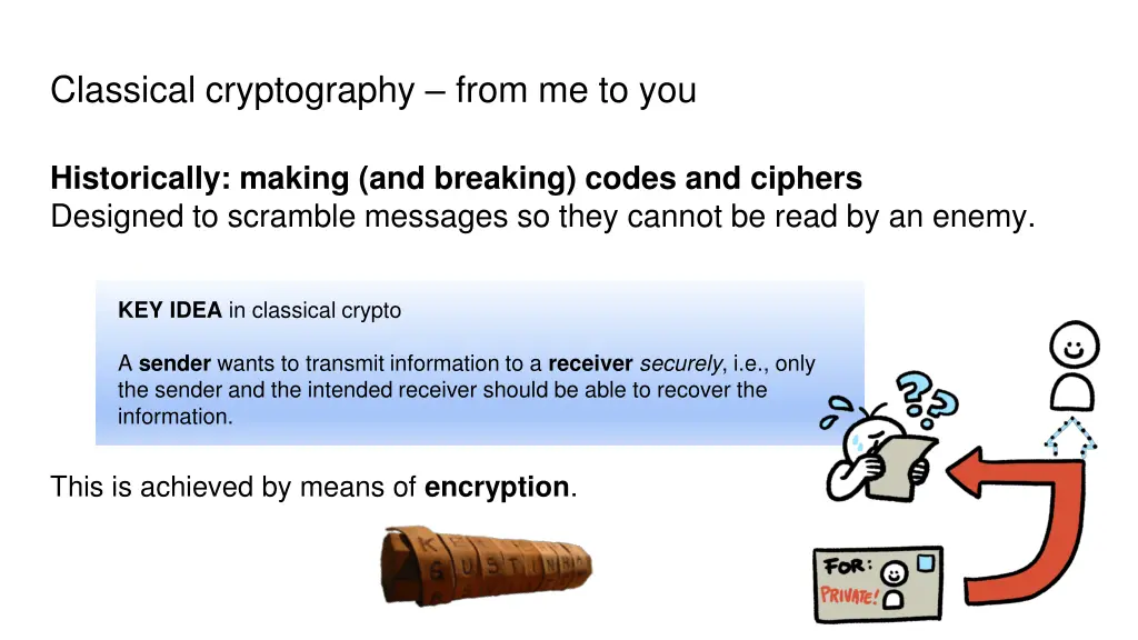 classical cryptography from me to you