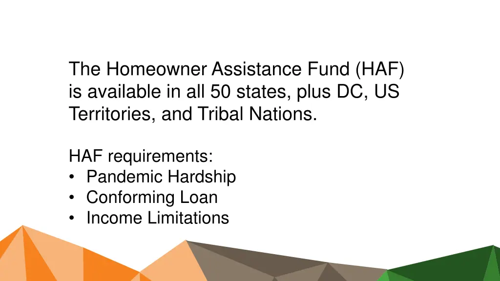 the homeowner assistance fund haf is available