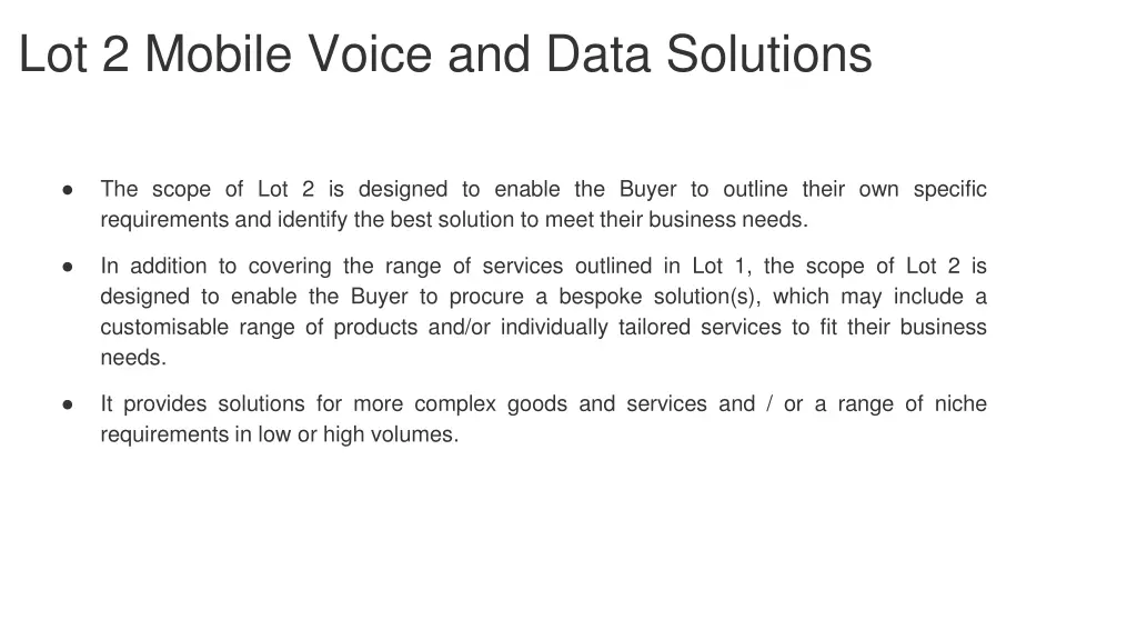 lot 2 mobile voice and data solutions