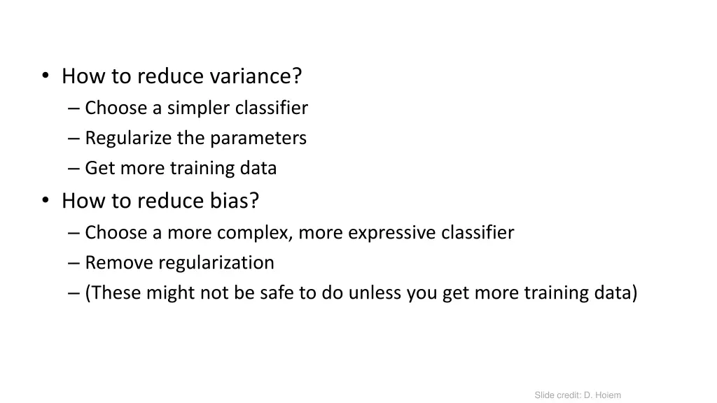 how to reduce variance choose a simpler