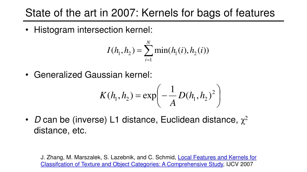 state of the art in 2007 kernels for bags