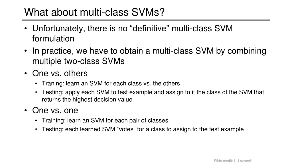 what about multi class svms