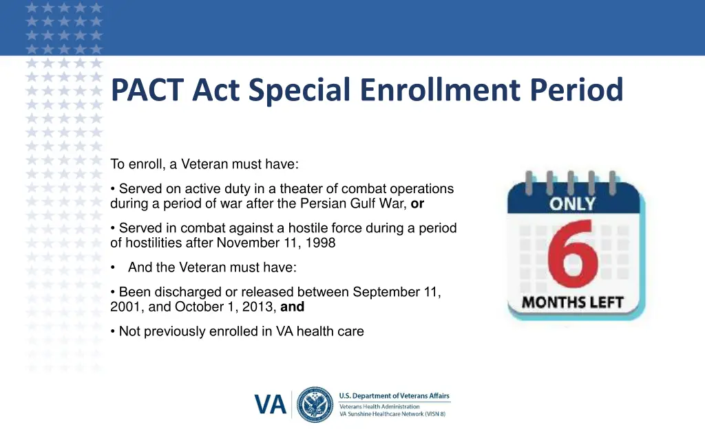 pact act special enrollment period