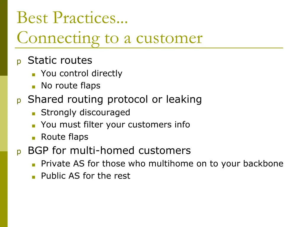 best practices connecting to a customer