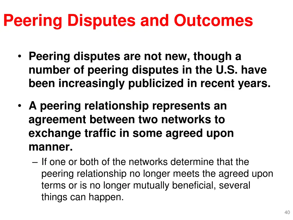 peering disputes and outcomes