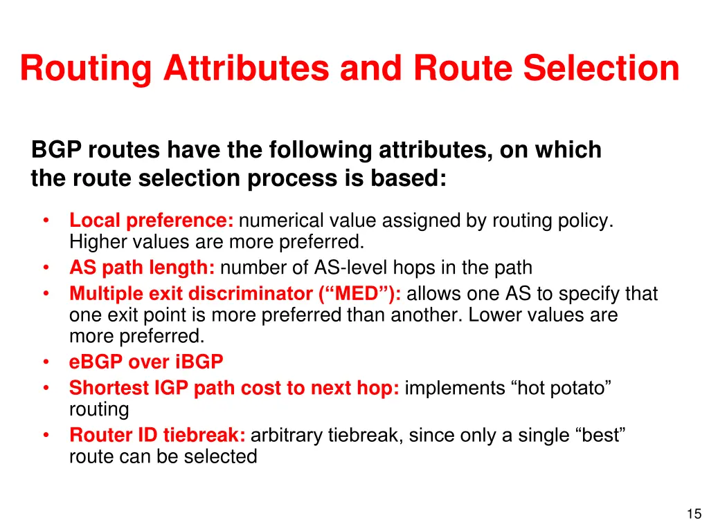 routing attributes and route selection