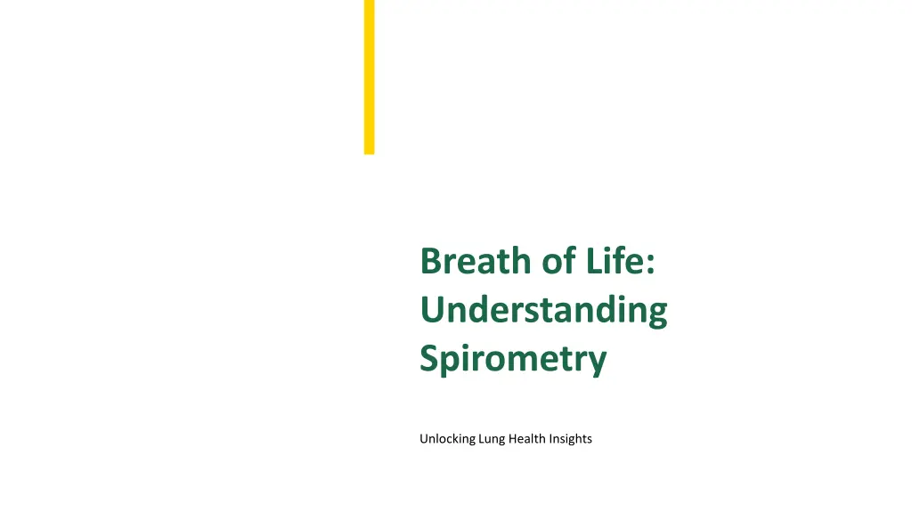 breath of life understanding spirometry