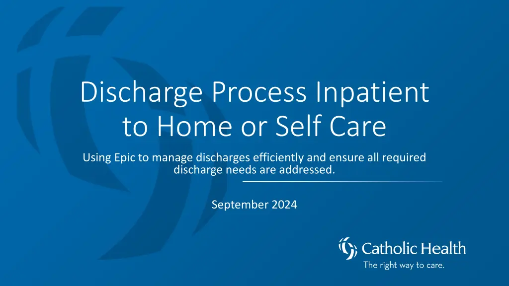 discharge process inpatient to home or self care