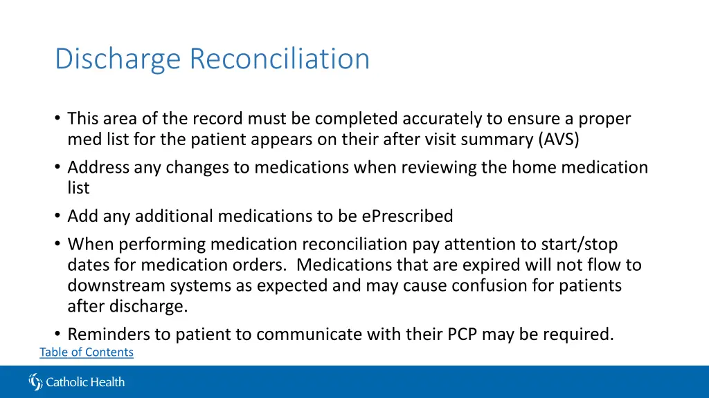 discharge reconciliation