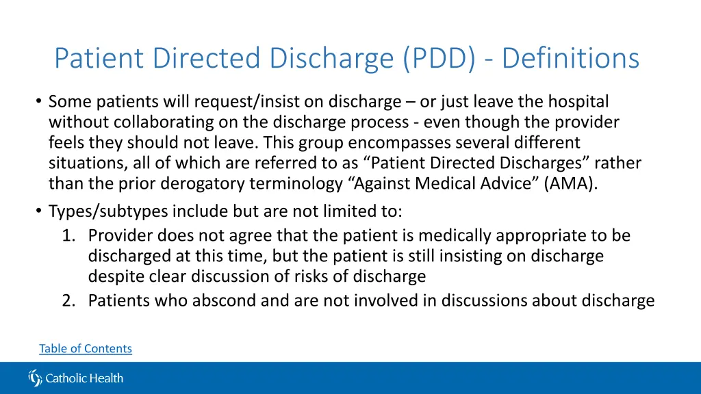 patient directed discharge pdd definitions