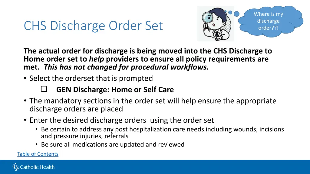 where is my discharge order