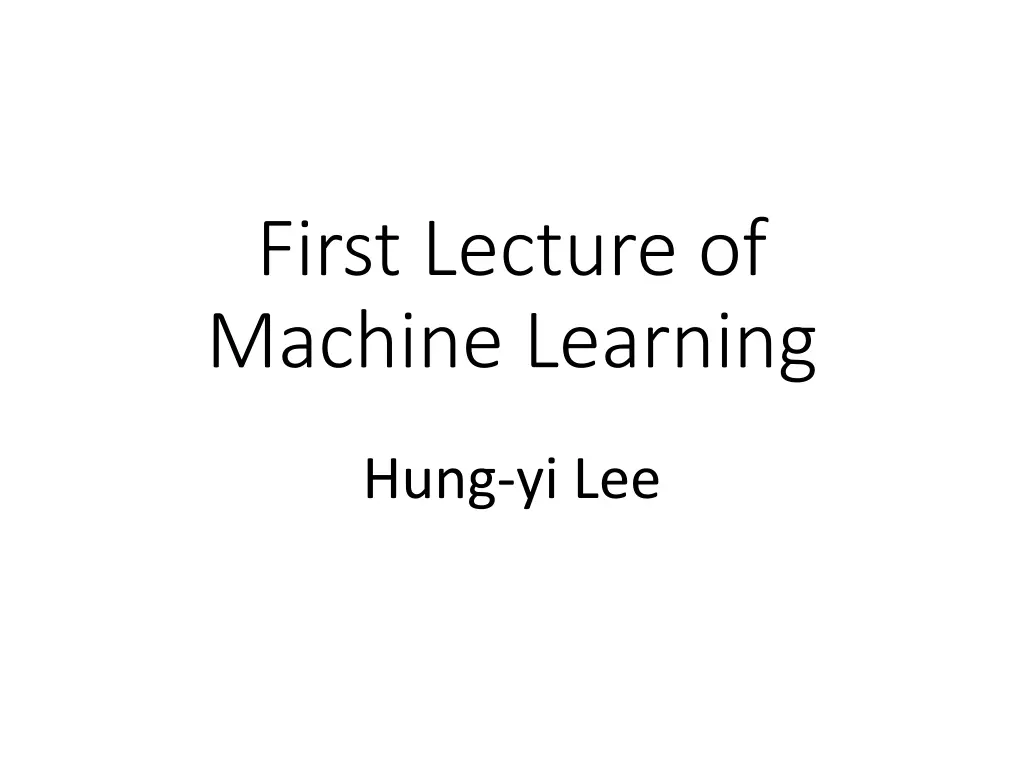 first lecture of machine learning