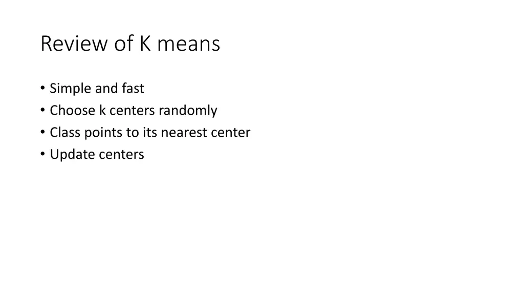 review of k means