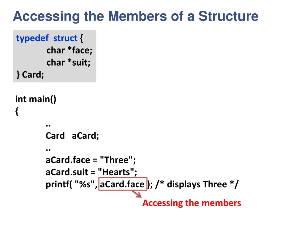 accessing the members of a structure