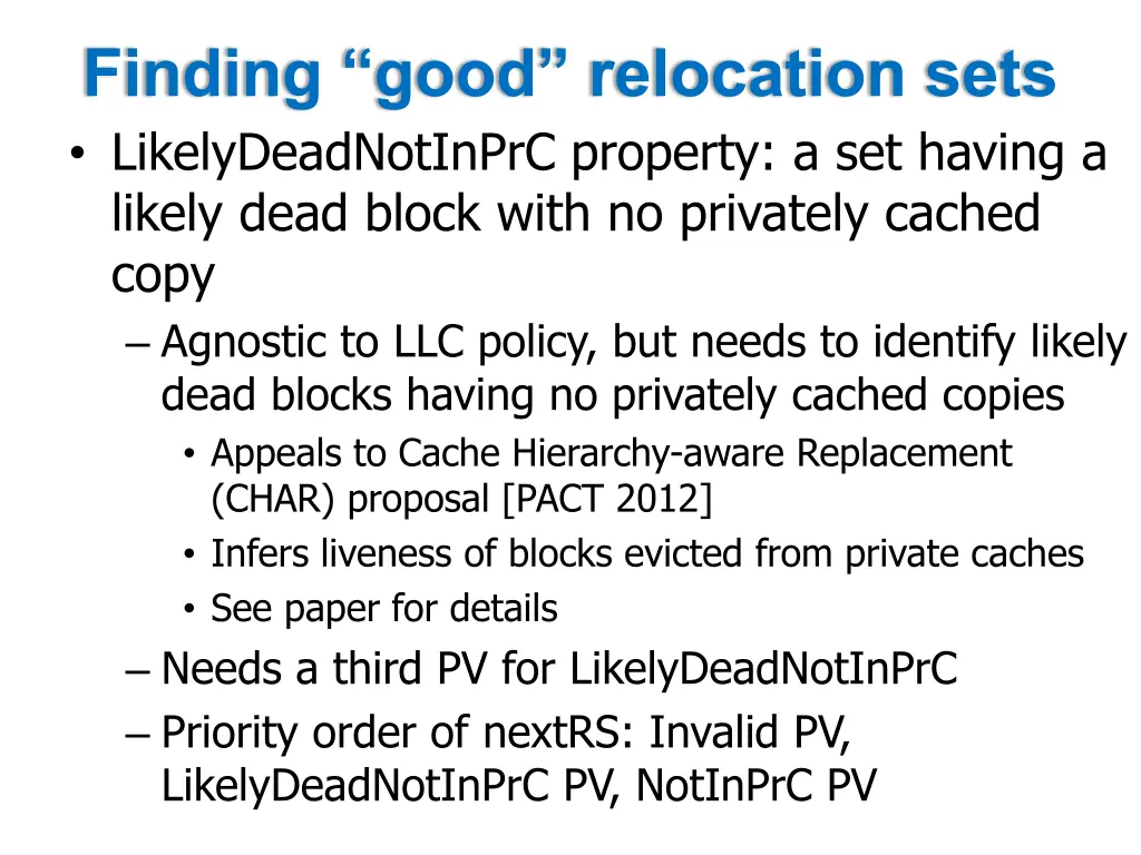 finding good relocation sets likelydeadnotinprc