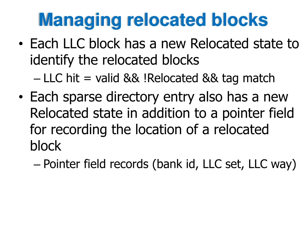 managing relocated blocks each llc block