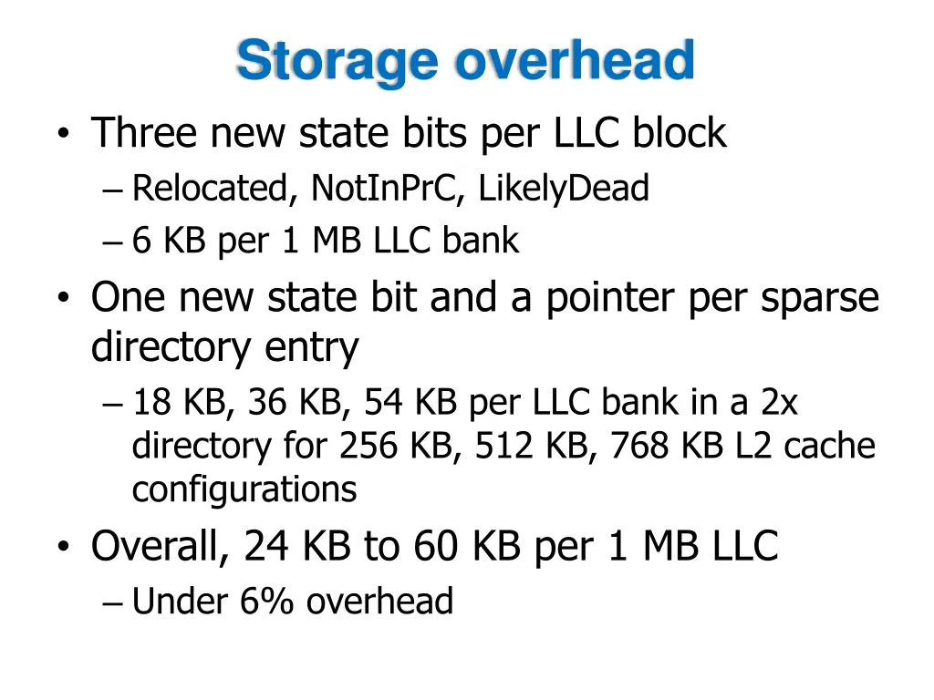 storage overhead three new state bits