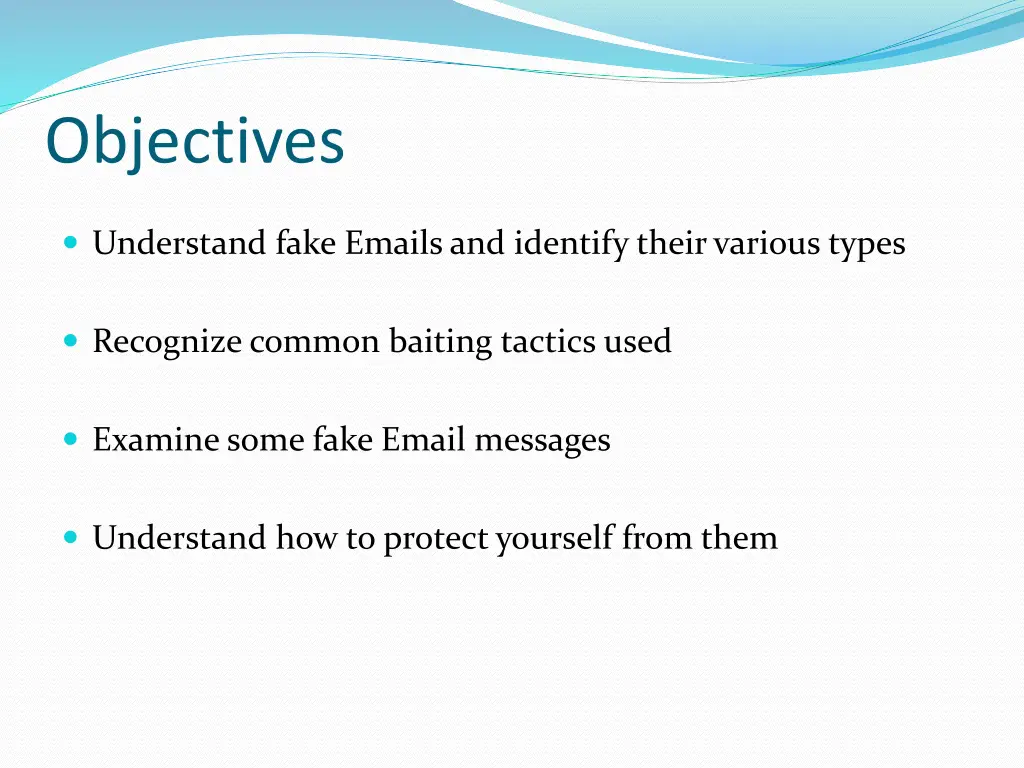 objectives