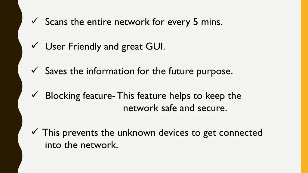 scans the entire network for every 5 mins